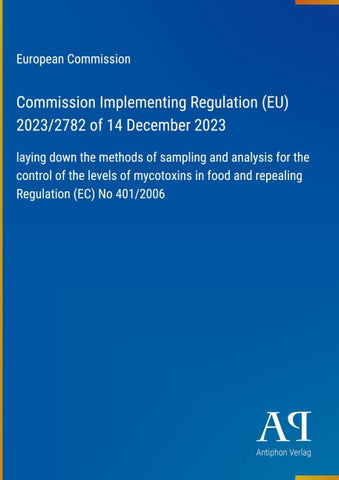 Commission Implementing Regulation (EU) 2023/2782 of 14 December 2023