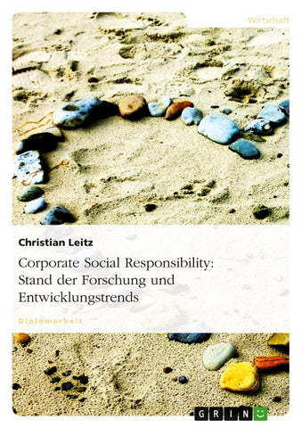 Corporate Social Responsibility: Stand der Forschung und Entwicklungstrends