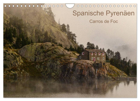 Spanische - Pyrenäen Carros de Foc (Wandkalender 2026 DIN A4 quer), CALVENDO Monatskalender