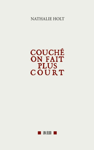Couché on fait plus court