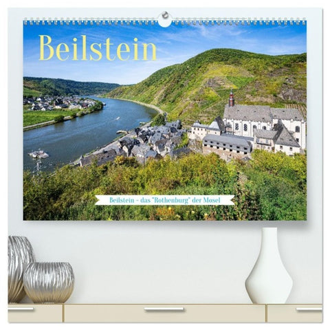 Beilstein - das "Rothenburg" der Mosel (hochwertiger Premium Wandkalender 2026 DIN A2 quer), Kunstdruck in Hochglanz