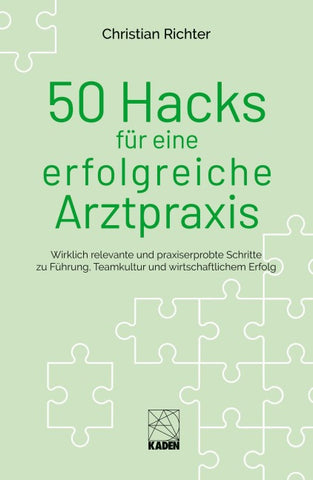 50 Hacks für eine erfolgreiche Arztpraxis