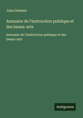 Annuaire de l'instruction publique et des beaux-arts