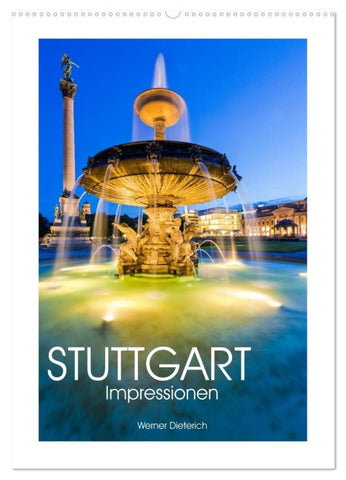 STUTTGART Impressionen (Wandkalender 2026 DIN A2 hoch), CALVENDO Monatskalender
