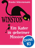 Winston (Band 1) - Ein Kater in geheimer Mission