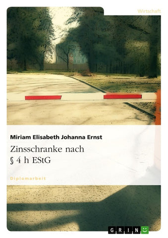 Zinsschranke nach § 4 h EStG