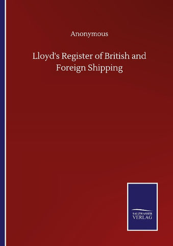 Lloyd's Register of British and Foreign Shipping