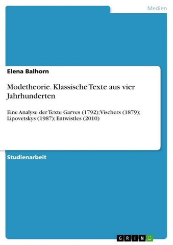 Modetheorie. Klassische Texte aus vier Jahrhunderten