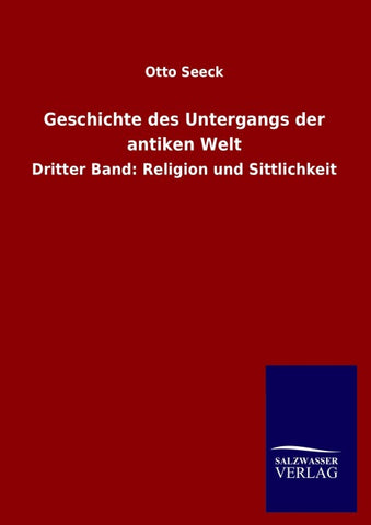 Geschichte des Untergangs der antiken Welt