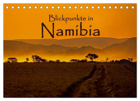 Blickpunkte in Namibia (Tischkalender 2026 DIN A5 quer), CALVENDO Monatskalender