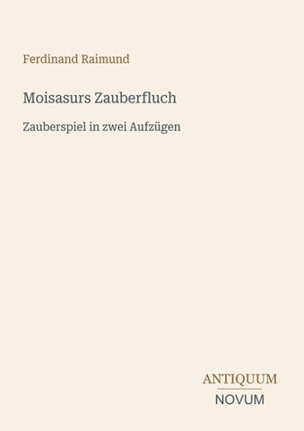 Moisasurs Zauberfluch