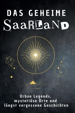 Das geheime Saarland