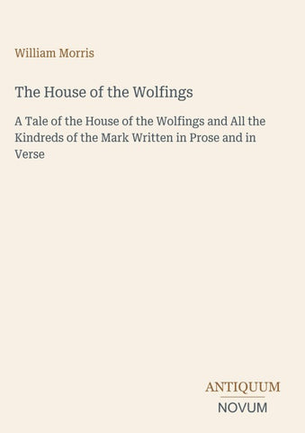 The House of the Wolfings