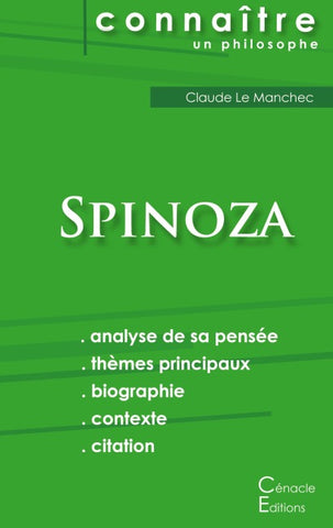 Comprendre Spinoza (analyse complète de sa pensée)