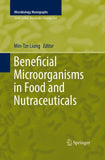 Beneficial Microorganisms in Food and Nutraceuticals