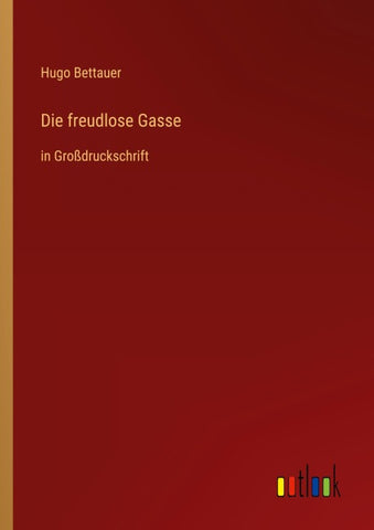 Die freudlose Gasse