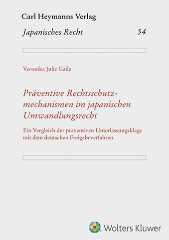 Präventive Rechtsschutzmechanismen im japani. UmwandlungsR