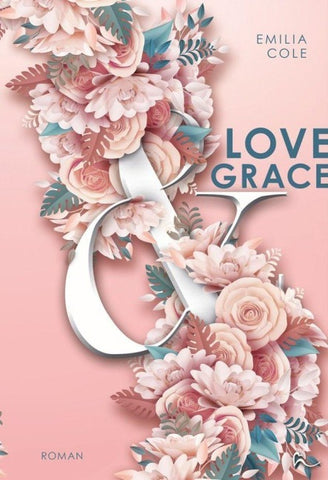 Love & Grace