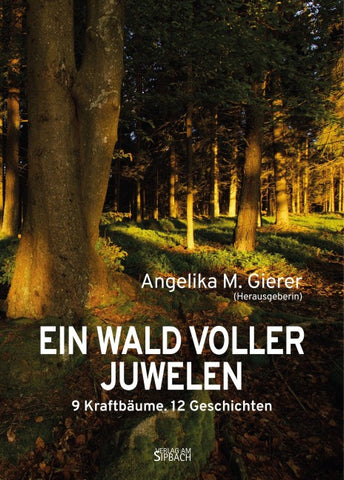 EIN WALD VOLLER JUWELEN