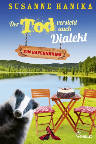 Der Tod versteht auch Dialekt