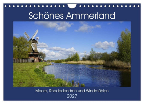 Schönes Ammerland (Wandkalender 2027 DIN A4 quer), CALVENDO Monatskalender