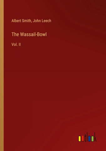 The Wassail-Bowl