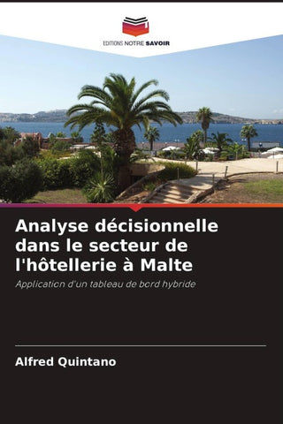 Analyse décisionnelle dans le secteur de l'hôtellerie à Malte