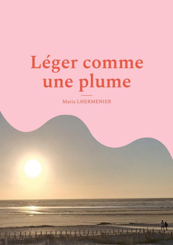 Léger comme une plume