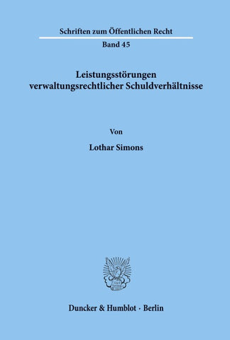 Leistungsstörungen verwaltungsrechtlicher Schuldverhältnisse.