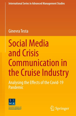 Social Media and Crisis Communication in the Cruise Industry