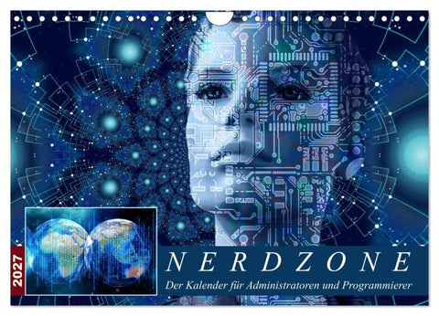 Nerdzone Der Kalender für Administratoren und Programmierer (Wandkalender 2027 DIN A4 quer), CALVENDO Monatskalender