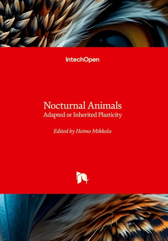 Nocturnal Animals - Adapted or Inherited Plasticity