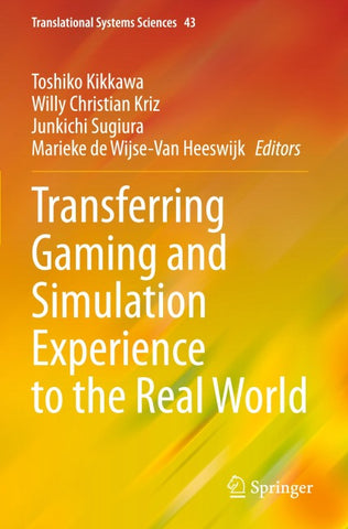 Transferring Gaming and Simulation Experience to the Real World