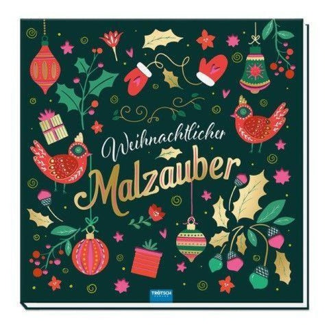 TRÖTSCH -Malbuch Weihnachtlicher Malzauber| Ab 14 Jahren
