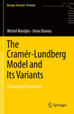 The Cramér–Lundberg Model and Its Variants