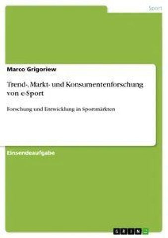 Trend-, Markt- und Konsumentenforschung von e-Sport
