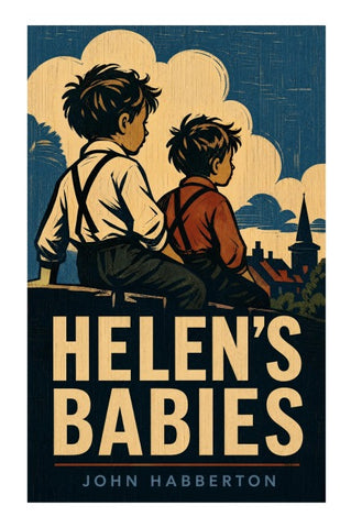 Helen's Babies