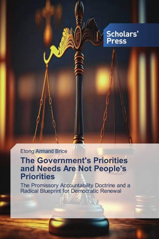 The Government's Priorities and Needs Are Not People's Priorities