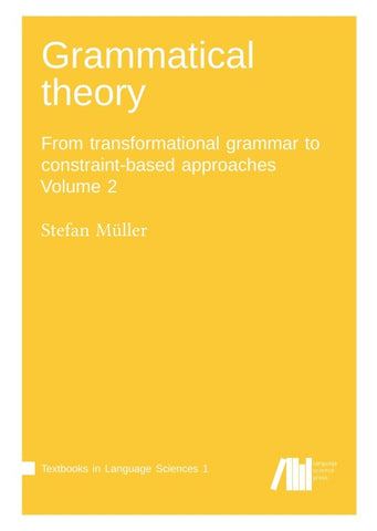 Grammatical theory Vol. 2