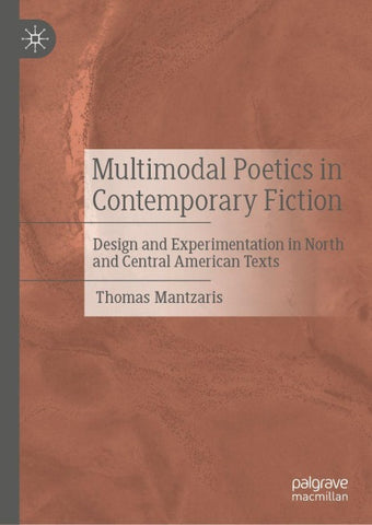 Multimodal Poetics in Contemporary Fiction