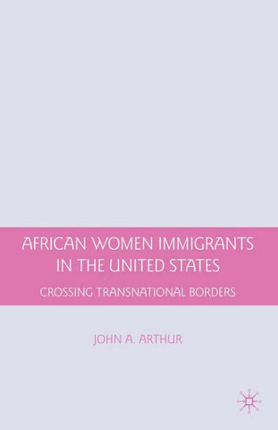 African Women Immigrants in the United States