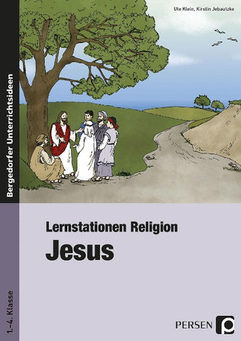 Lernstationen Religion: Jesus