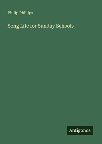 Song Life for Sunday Schools
