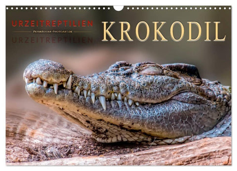 Urzeitreptilien - Krokodil (Wandkalender 2027 DIN A3 quer), CALVENDO Monatskalender