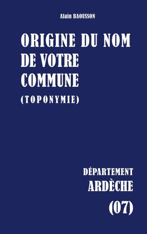 Origine du nom de votre commune