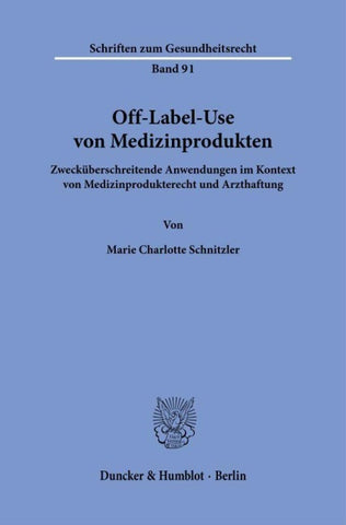 Off-Label-Use von Medizinprodukten