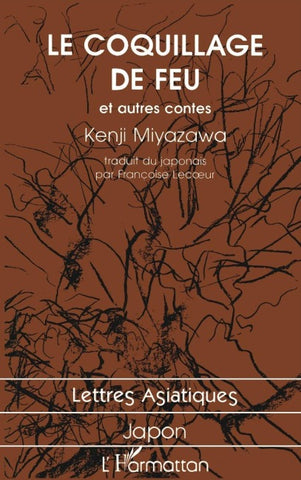 Le coquillage de feu et autres contes