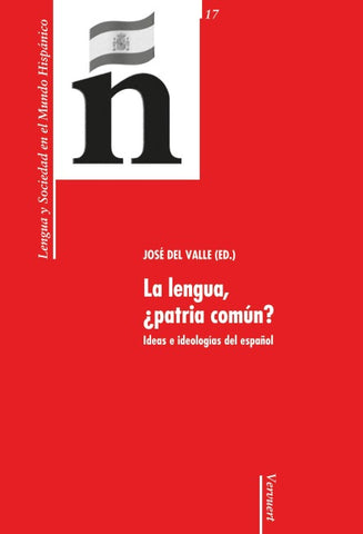 La lengua, ¿patria común?