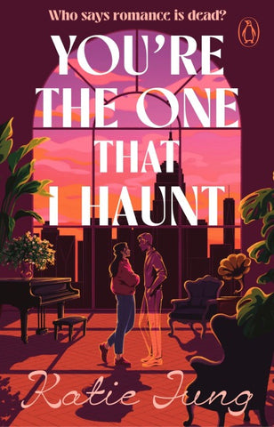 You're The One That I Haunt