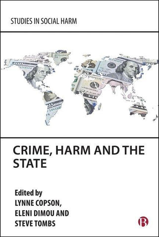 Crime, Harm and the State